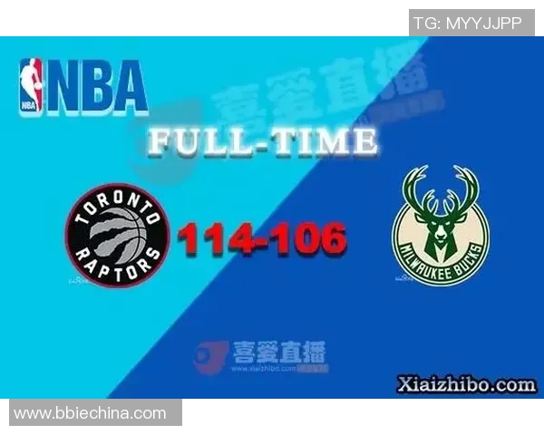 NBA猛龙对雄鹿精彩对决直播观看指南及赛前分析